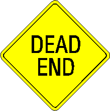 dead end : All have sinned and fall short of the glory of God